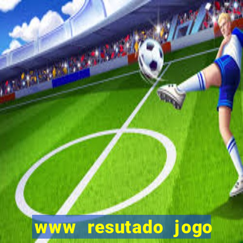 www resutado jogo do bicho da loteria federal